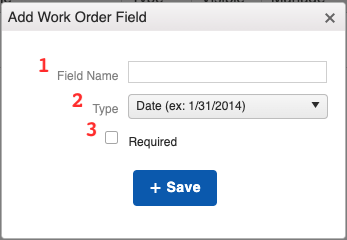 Work Orders - Add Field Window